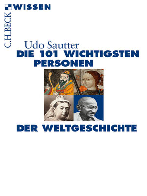 cover image of Die 101 wichtigsten Personen der Weltgeschichte